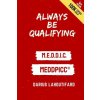 Always Be Qualifying (Darius Lahoutifard)(Brožovaná)
