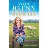Simple Life: How I Found Home (Sarah Beeny)(Brožovaná)