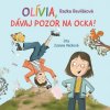 Olívia, dávaj pozor na ocka - audiokniha - Radka Reviľáková
