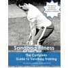 Complete Guide to Sandbag Training