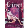Fairest - Marissa Meyer