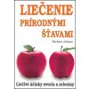 Liečenie prírodnými šťavami 2 - Johan Richter