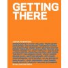 Getting There (Gillian Zoe Segal)(Pevná)