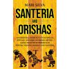 Santeria and Orishas (Mari Silva)(Pevná)