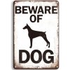 Ceduľa Beware Of Dog Vintage style 30cm x 20cm Plechová tabuľa