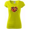 1975 v srdci - Dámske tričko Pure - XS ( Limetková )