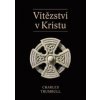 Vítězství v Kristu - Charles Trumbull