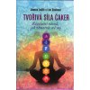 Judith Anodea: Tvořivá síla čaker (návod, jak zhmotnit své sny, se nevyhne zapojení všech čaker - pokusíte se odhalit smysl svého života, žít s ním v souladu a mít vítr v zádech ( 311 str. V5) (vydání