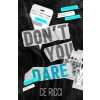 Don't You Dare (Alternate Cover) (Ricci Ce)