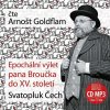 GOLDFLAM ARNOST: EPOCHALNI VYLET PANA BROUCKA D CD