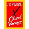 The Casual Vacancy - J. K. Rowling, Little, Brown and Company