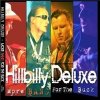 Hillbilly Deluxe - More Bang for the Buck