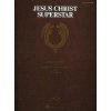 Jesus Christ Superstar (Andrew Lloyd Webber,Andrew Lloyd Webber,Tim Rice)()