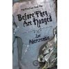 Before They Are Hanged - Joe Abercrombie
