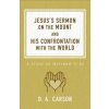 Jesus's Sermon on the Mount and His Confrontation with the World