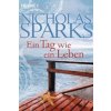 Ein Tag wie ein Leben (Nicholas Sparks,Adelheid Zöfel)(Brožovaná)