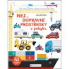Nej...Dopravní prostředky v pohybu