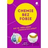 Chemie bez fobie - James Kennedy