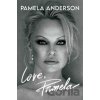 Love, Pamela - Pamela Anderson