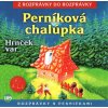 Perníková chalúpka a iné - Z rozprávky do rozprávky (audiokniha)