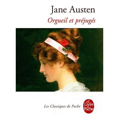 Orgueil et Préjugés - Jane Austen