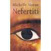 Nefertiti - Michelle Moran