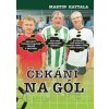 Čekání na gól - Martin Hattala