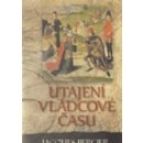 Utajení vládcové času - Jacques Bergier