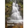 Kdybys znala Boží dar…