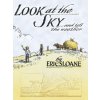 Look at the Sky and Tell the Weather (Eric Sloane)(Brožovaná)