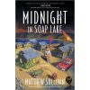 Midnight in Soap Lake - Matthew Sullivan