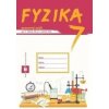 Fyzika pre 7. ročník ZŠ a 2. ročník GOŠ - pracovný zošit