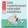 Dilbert: Jak vydrhnout velrybě stoličku (Scott Adams)