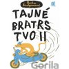 Tajné bratrstvo II. - Barbro Lindgrenová