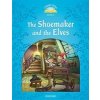 Classic Tales New Edition 1 Shoemaker and Elves + mp3