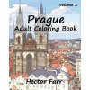 Prague - Adult Coloring Book, Volume 2