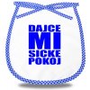 Podbradník dajce mi sicke pokoj modrý