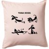 Psie yoga (Hana-creative) - Vankúš 50x50 - 50x50 - Iba poťah ( Svetloružová )