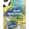 Malí športovci pre detský zbor, klavír a bicie (ad libitum) od Eduard Douša