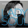 Lady Soul - Marie Rottrová