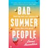 Bad Summer People