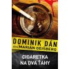 Cigaretka na dva ťahy - CD - Dán Dominik