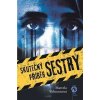 Skutečný příběh sestry