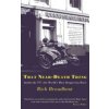 That Near Death Thing: Inside the Most Dangerous Race in the World (Broadbent Rick)