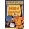 Děsivé dějiny - Darební Vikingové - 3.v. - Terry Deary