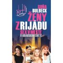 Ženy z Rijádu - Bulbeck Soňa