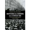 Historia de España en el siglo xx (ONESIMO DIAZ HERNANDEZ)(Brožovaná)
