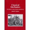 Classical Mechanics Student Solutions Manual