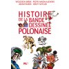 Histoire de la bande dessinée polonaise (Brožovaná)