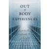 Out-Of-Body Experiences (Robert Peterson)(Brožovaná)
